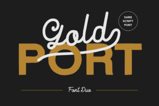 Gold Port: A Font Duo That Elevates Design with Authentic Craftsmanship