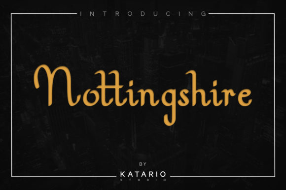 Nottingshire: A Modern Serif Font with a Medieval Vibe