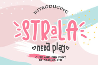 Strala Need Play